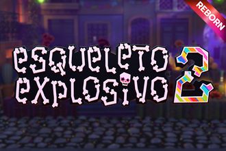 Esqueleto Explosivo 2 - Reborn