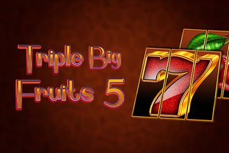 Triple Big Fruits 5